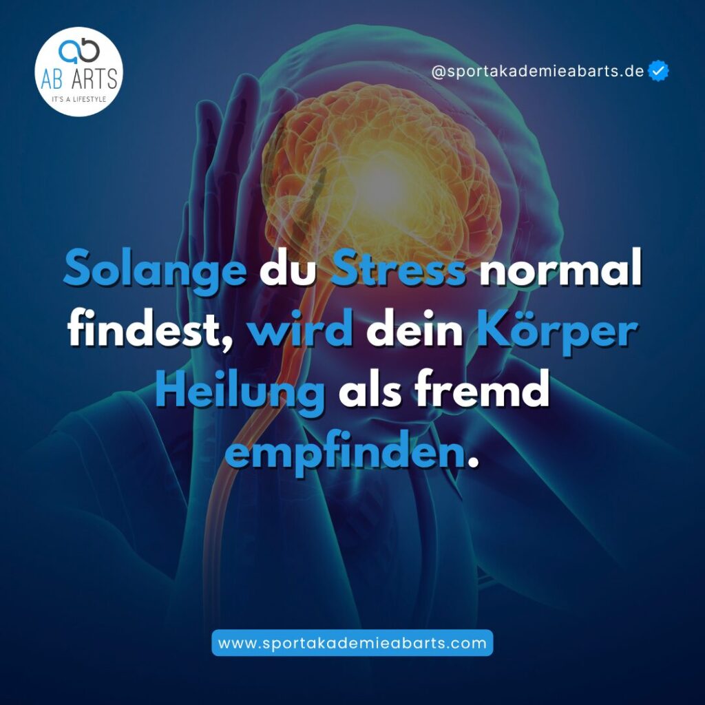 Solange Du Stress Normal Findest, Wird Dein Körper Heilung Als Fremd Empfinden – Trends 2025